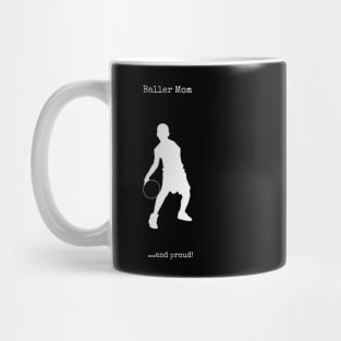 Baller Mom Mug